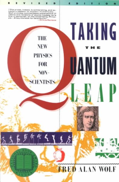 Taking the Quantum Leap: The New Physics for Nonscientists cover