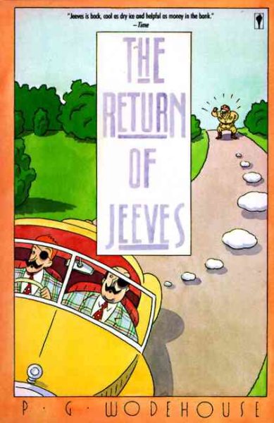 The Return of Jeeves (A Jeeves and Bertie Novel) cover