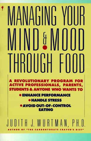 Managing Your Mind and Mood Through Food cover