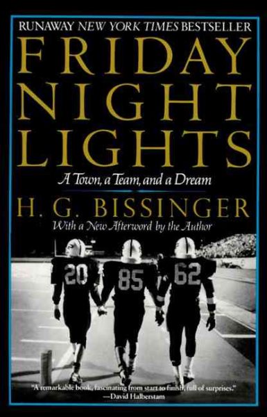 Friday Night Lights: A Town, a Team, and a Dream cover