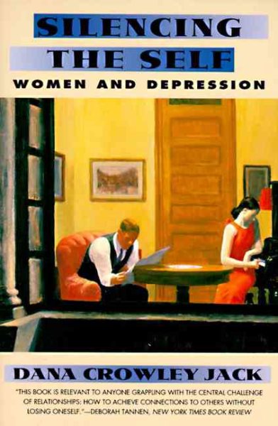 Silencing The Self: Women and Depression cover