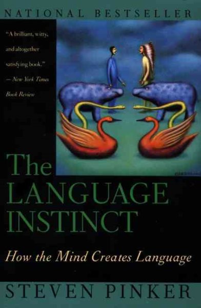 The Language Instinct: How the Mind Creates Language cover
