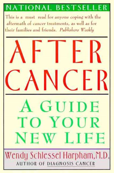 After Cancer: A Guide to Your New Life cover