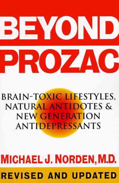 Beyond Prozac: Antidotes for Modern Times
