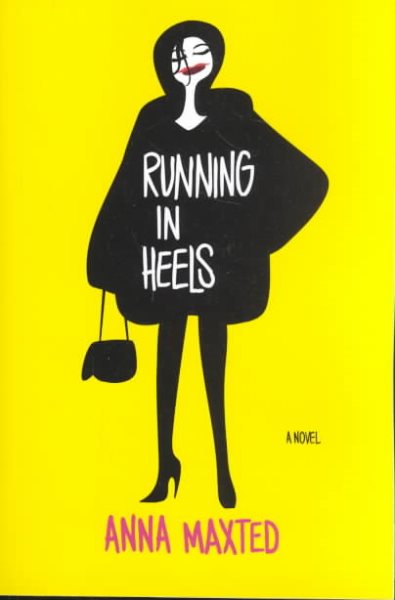 Running in Heels: A Novel cover