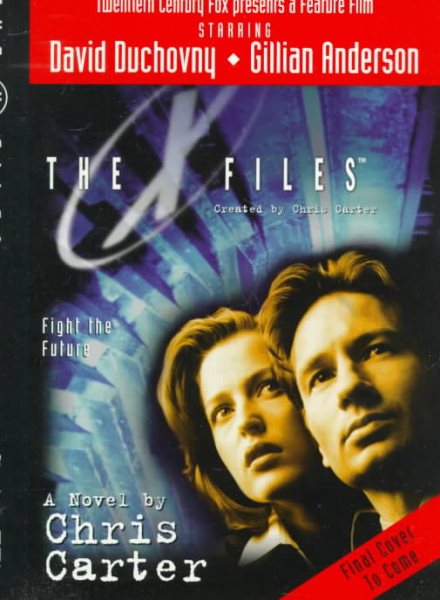 The X-Files: Fight the Future cover