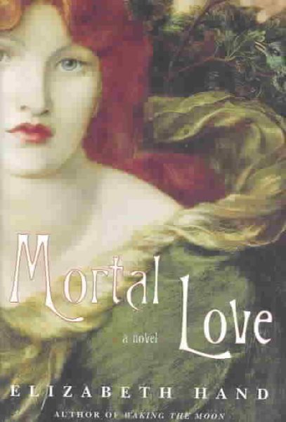 Mortal Love: A Novel cover