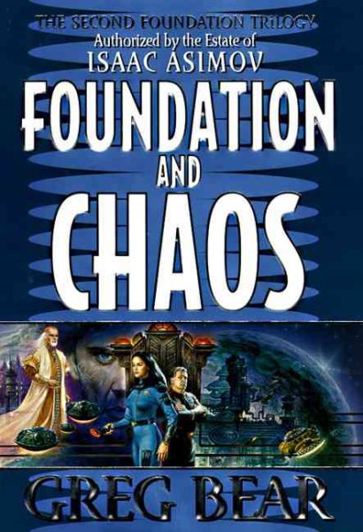 Foundation and Chaos (Second Foundation Trilogy) cover