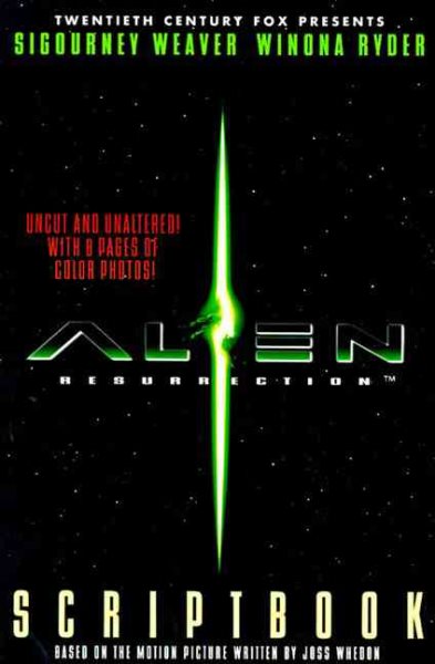 Alien Resurrection Scriptbook: Based on the Motion Picture cover
