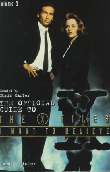 I Want to Believe (Official Guide to the X-Files) cover