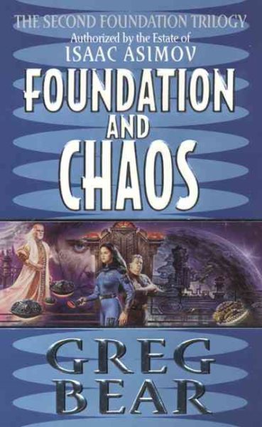 Foundation and Chaos: The Second Foundation Trilogy cover