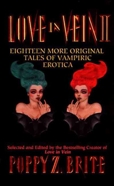 Twice Bitten (Love in Vein II: Eighteen More Tales of Vampire Erotica)
