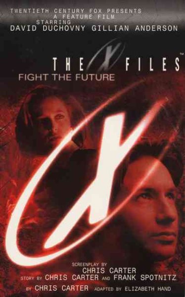 The X-Files: Fight the Future Film Novel Adapted for Young Readers: Adapted for Young Readers (The X-Files) cover