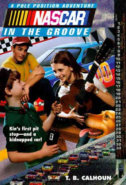 NASCAR #02 In the Groove: Pole Position Adventures #2 (NASCAR Pole Position Adventures)