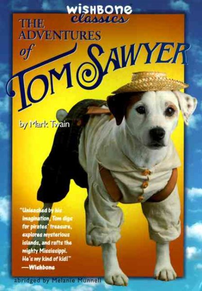 Wishbone Classic #11 Adv of Tom Sawyer (Wishbone, 11) cover