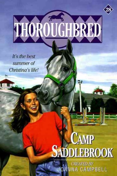 Camp Saddlebrook (Thoroughbred Series #28)