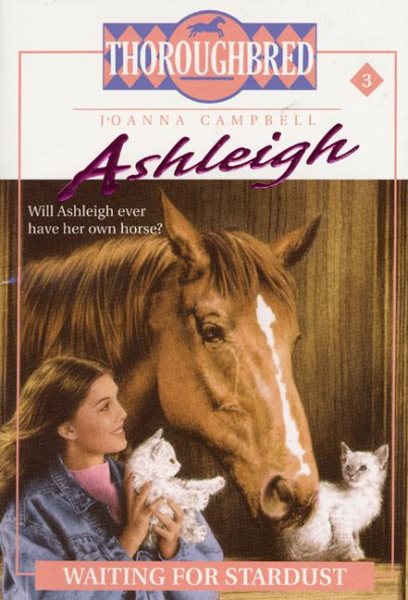 Waiting for Stardust (Thoroughbred: Ashleigh, No. 3) cover