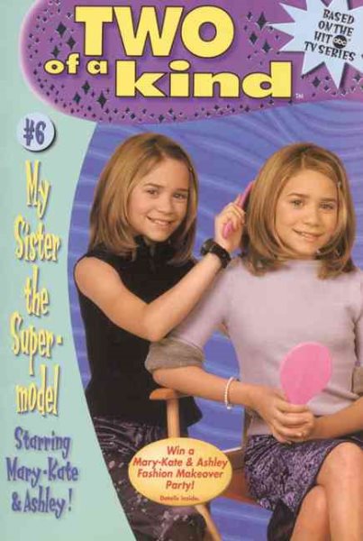 My Sister the Supermodel (Two of a Kind #06) cover