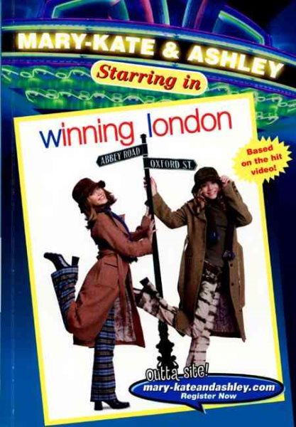Winning London (Mary-Kate & Ashley Starring In, No. 2) cover