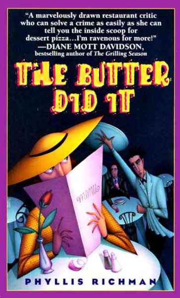 The Butter Did It: A Gastronomic Tale of Love and Murder cover