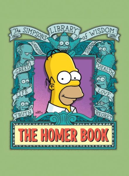 The Homer Book (Simpsons Library of Wisdom) cover