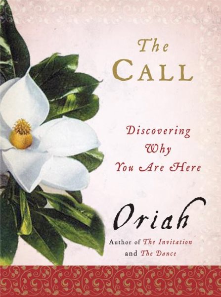 The Call: Discovering Why You Are Here cover