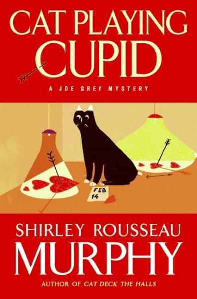 Cat Playing Cupid: A Joe Grey Mystery (Joe Grey Mysteries) cover