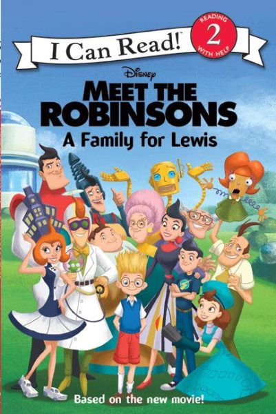 Meet the Robinsons: A Family for Lewis (I Can Read Book 2)