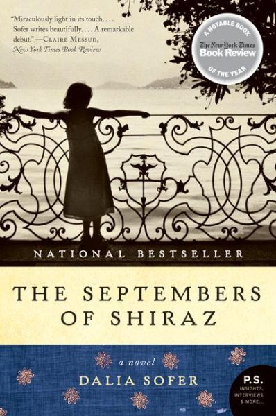 The Septembers of Shiraz: A Novel (P.S.) cover