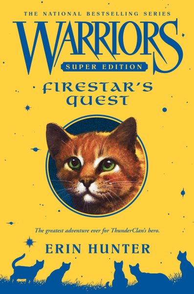 Warriors Super Edition: Firestar's Quest (Warriors Super Edition, 1) cover
