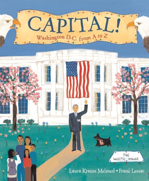 Capital!: Washington D.C. from A to Z cover
