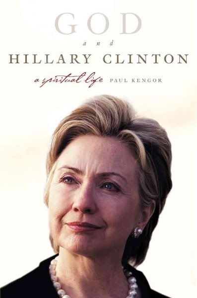 God and Hillary Clinton: A Spiritual Life cover