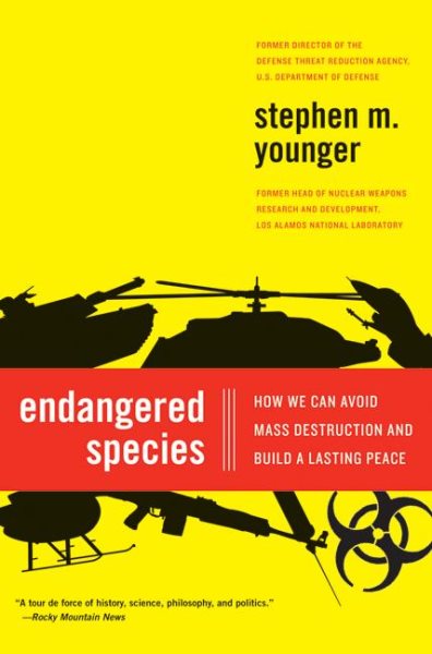 Endangered Species: How We Can Avoid Mass Destruction and Build a Lasting Peace