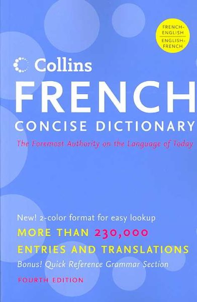 Collins French Concise Dictionary, 4e (HarperCollins Concise Dictionaries)
