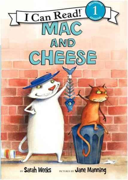 Mac and Cheese (I Can Read Level 1) cover