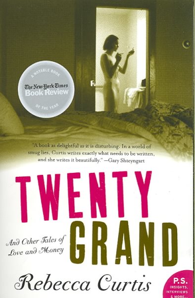 Twenty Grand: And Other Tales of Love and Money (P.S.) cover