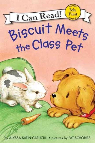 Biscuit Meets the Class Pet (My First I Can Read) cover