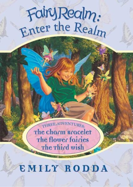 Fairy Realm: Enter the Realm: Three Adventures