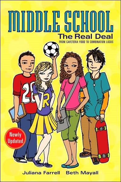 Middle School: The Real Deal (revised edition): From Cafeteria Food to Combination Locks cover