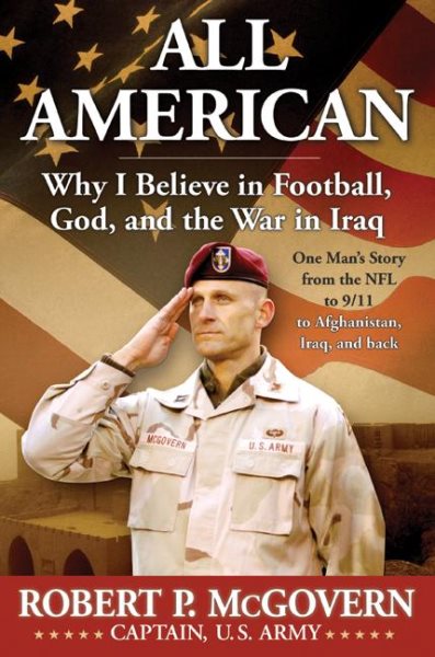 All American: Why I Believe in Football, God, and the War in Iraq cover