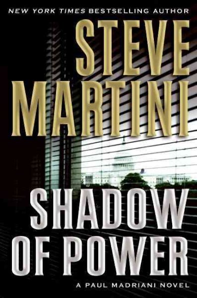 Shadow of Power: A Paul Madriani Novel cover