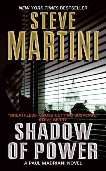 Shadow of Power: A Paul Madriani Novel (Paul Madriani Novels, 9) cover