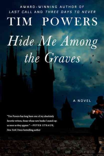 Hide Me Among the Graves: A Novel cover