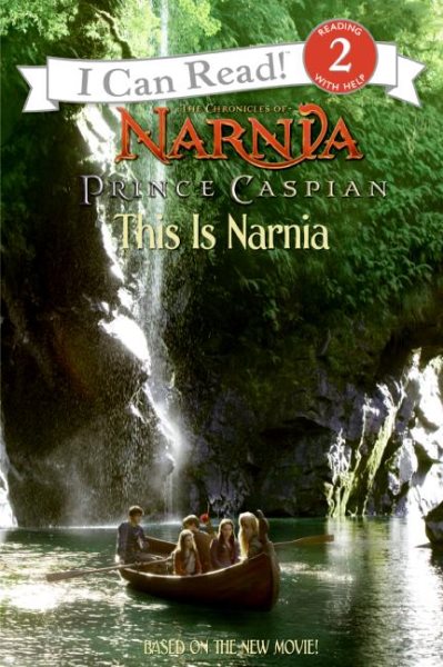 Prince Caspian: This Is Narnia (I Can Read Level 2) cover
