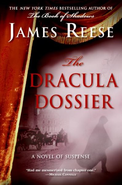 The Dracula Dossier: A Novel of Suspense cover