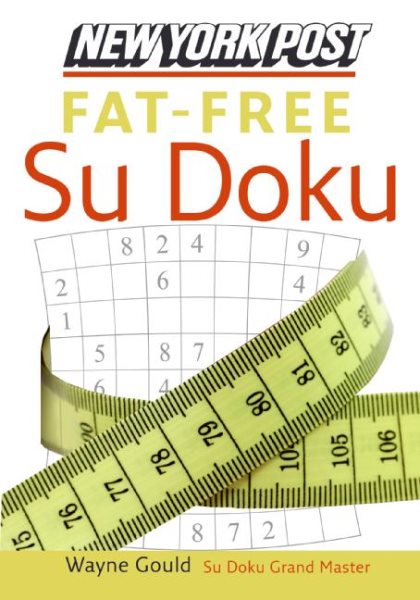 New York Post Fat-Free Sudoku: The Official Utterly Addictive Number-Placing Puzzle cover