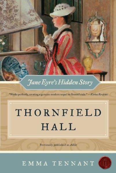 Thornfield Hall: Jane Eyre's Hidden Story cover
