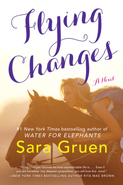 Flying Changes: A Novel cover