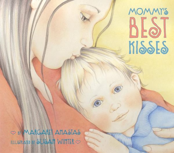 Mommy's Best Kisses cover