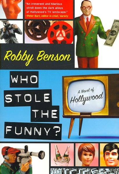 Who Stole the Funny?: A Novel of Hollywood cover